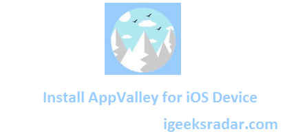 appvalley ios devices