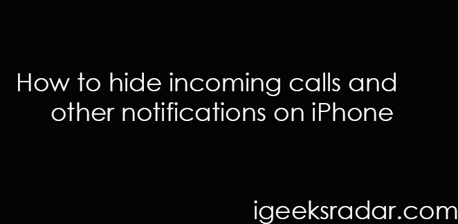 Hide notifications on iPhone