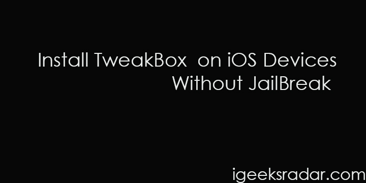 Install TweakBox for iOS
