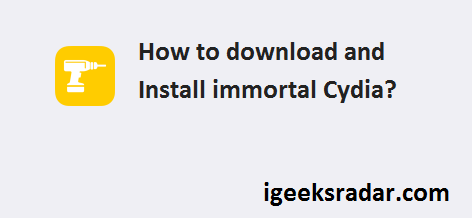 download and install immortal Cydia