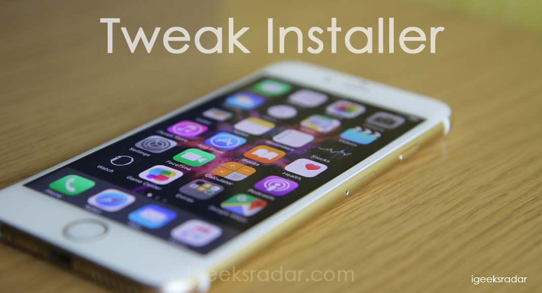 Download Tweak Installer iOS
